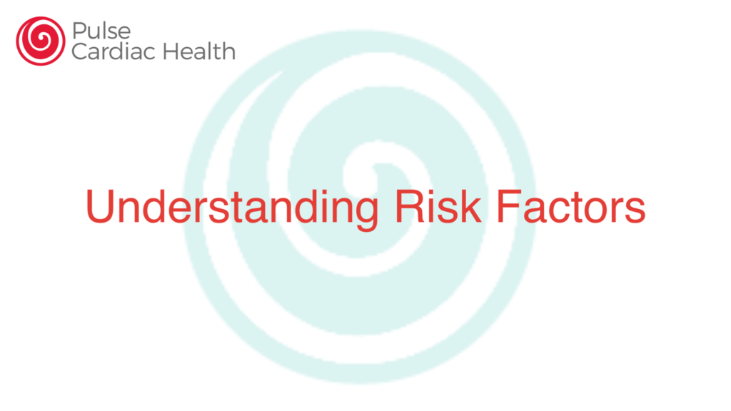 Understanding Risk Factors
