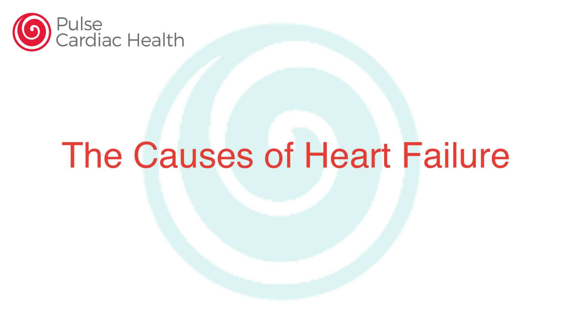 The Causes of Heart Failure Pulse Cardiac Health