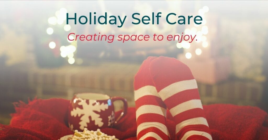 Holiday Self Care